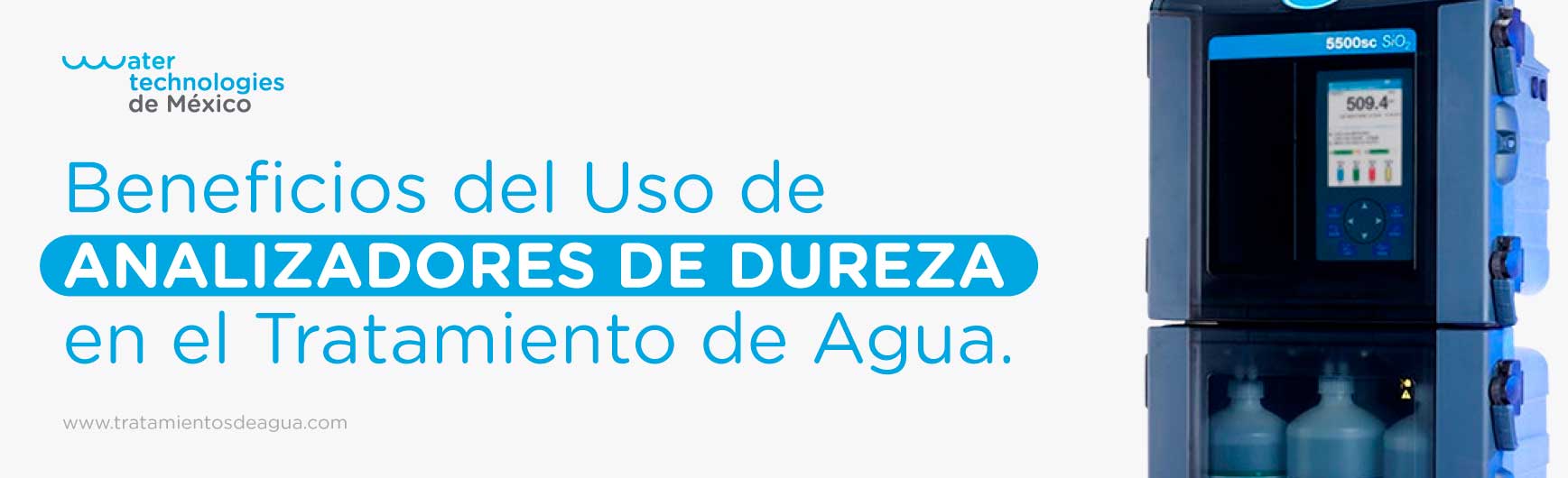 Beneficios del Uso de Analizadores de Dureza y Alcalinidad en Sistemas de Tratamiento de Agua